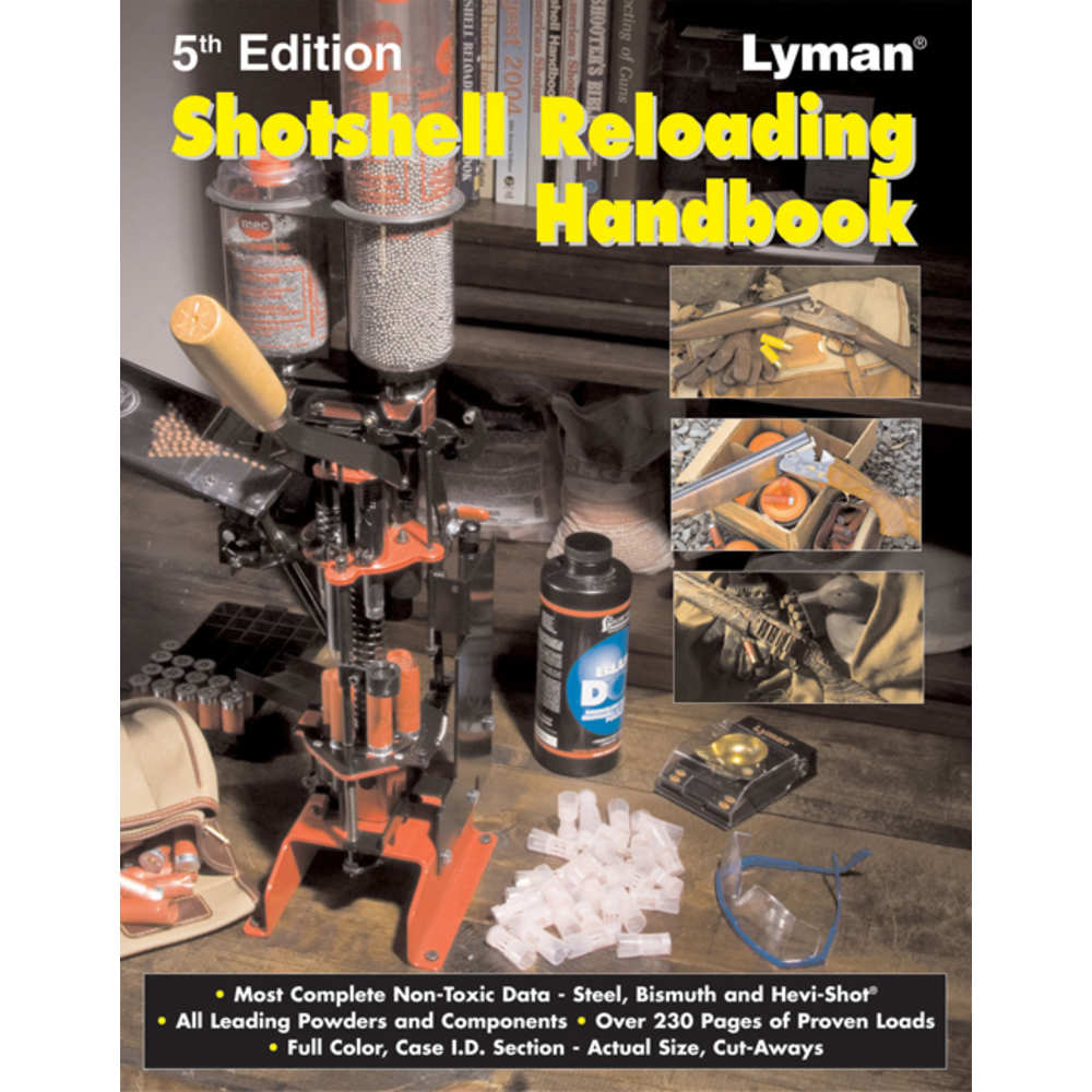 THE LYMAN SHOTSHELL RELOADING HANDBOOK, 5TH EDITION